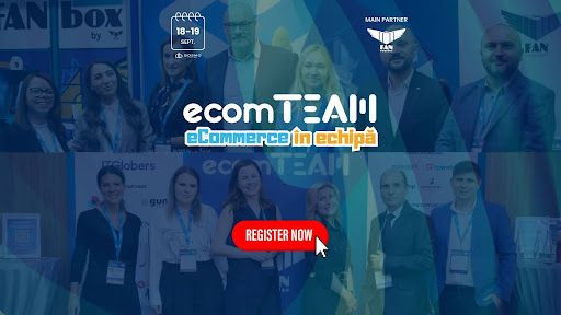 ecomTEAM 2025: Cum poate comunitatea de eCommerce să colaboreze pentru a găsi soluții reale, într-un context economic în continuă schimbare